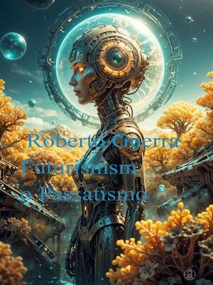 cover image of Futurism o Passatismo